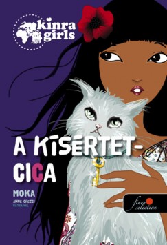 Moka - Kinra Girls 2. - A ksrtetcica