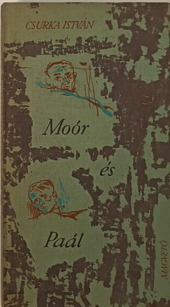 Csurka Istvn - Nor s Pal