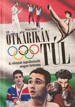 D�nes Tam�s - �tkarik�n t�l