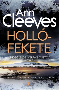 Ann Cleeves - Hollfekete