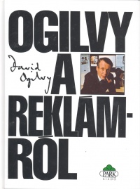 David Ogilvy - Ogilvy a reklmrl