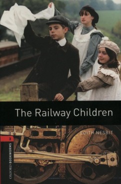 Edith Nesbit - The Railway Children