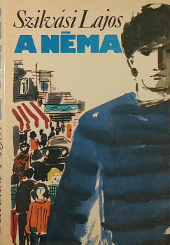 Szilvsi Lajos - A nma