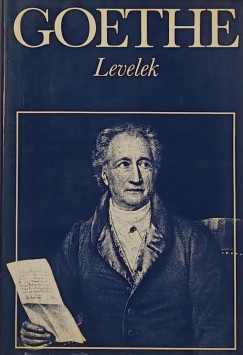 Johann Wolfgang Goethe - Walk Gyrgy   (Vl.) - Goethe levelek