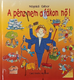 Nógrádi Gábor - Gazdag akarsz lenni te is?