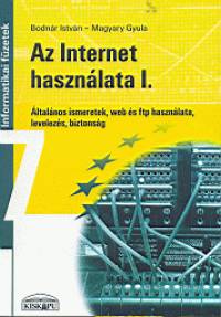 Bodnr Istvn - Magyary Gyula - Az Internet hasznlata I.
