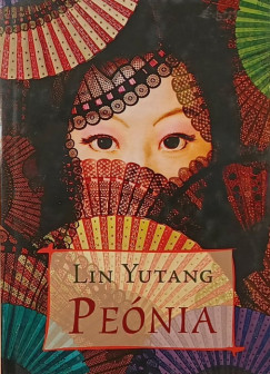 Lin Yutang - Peónia