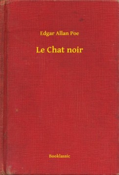 Poe Edgar Allan - Edgar Allan Poe - Le Chat noir