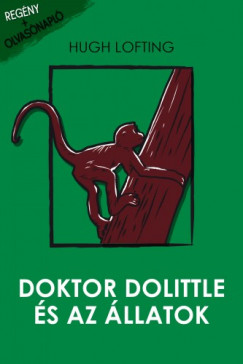 Lofting Hugh - Hugh Lofting - Doktor Dolittle s az llatok