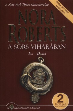 Nora Roberts - A sors viharban