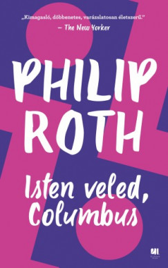 Roth Philip - Philip Roth - Isten veled, Columbus