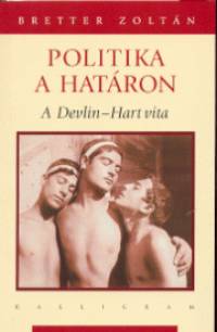Bretter Zoltán - Politika a határon