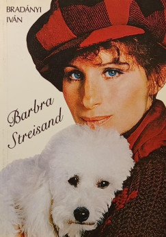 Bradnyi Ivn - Barbra Streisand