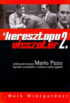 Mark Winegardner - A keresztapa visszat�r 2.