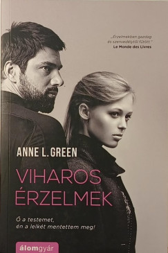 Anne L. Green - Viharos rzelmek