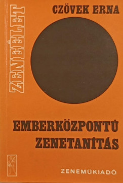 Czvek Erna - Emberkzpont zenetants
