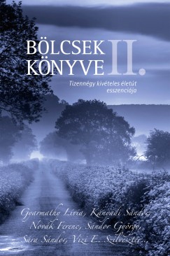 Sznyi Szilrd   (Szerk.) - Blcsek knyve II.