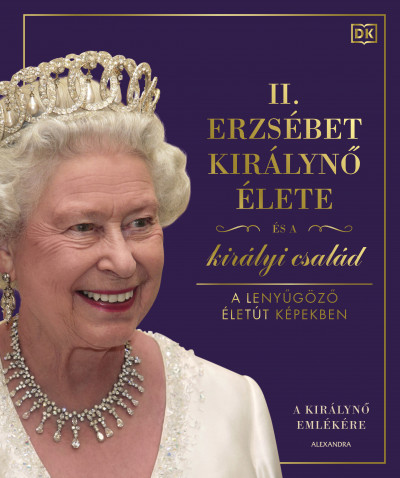  - II. Erzsébet királynõ élete és a királyi család