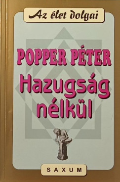 Popper Pter - Hazugsg nlkl