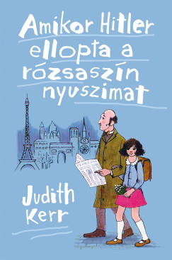 Judith Kerr - Amikor Hitler ellopta a rzsaszn nyuszimat