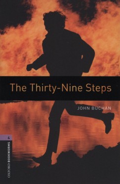 John Buchan - The Thirty-Nine Steps