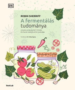 Robin Sherriff - A fermentálás tudománya