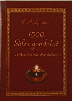 Charles Haddon Spurgeon - 1500 blcs gondolat