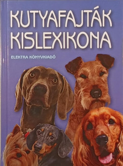 Bernáth István - Kutyafajták kislexikona