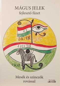 Mgus jelek fejleszt fzet