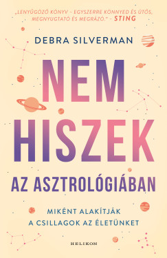 Debra Silverman - Nem hiszek az asztrolgiban