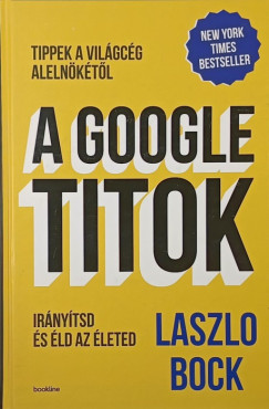 Laszlo Bock - A Google titok
