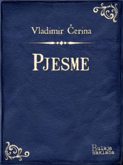 Vladimir �erina - Pjesme