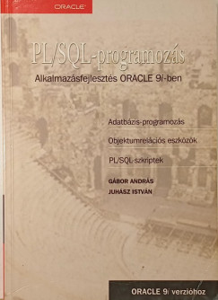 Gábor András - Juhász István - PL/SQL-programozás