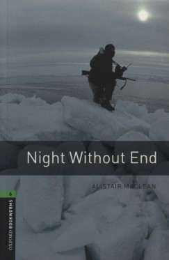 Alistair Maclean - Night Without End