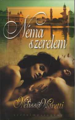 Melissa Moretti - Néma szerelem