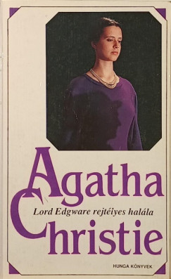 Agatha Christie - Lord Edgware rejtélyes halála