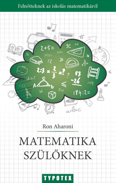 Ron Aharoni - Matematika szülõknek