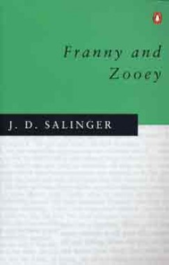 J. D. Salinger - Franny & Zooey