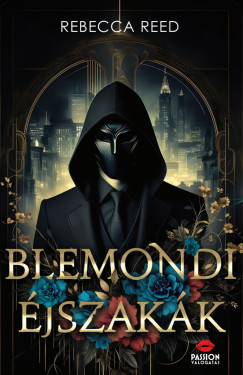 Rebecca Reed - Blemondi éjszakák