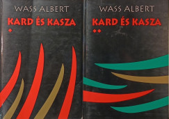 Wass Albert - Kard és kasza I-II.