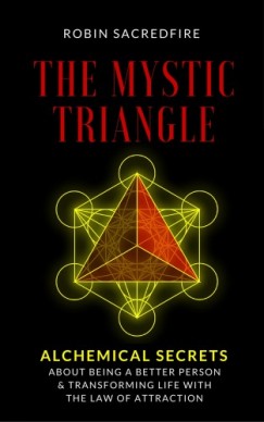 Robin Sacredfire - The Mystic Triangle