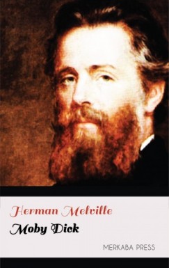 Herman Melville - Moby Dick