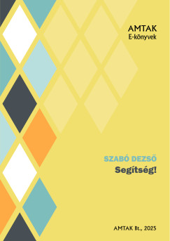 Szabó Dezső - Segítség!