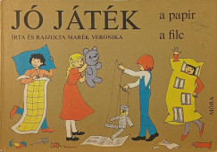 Marék Veronika - Jó játék a papír, a filc