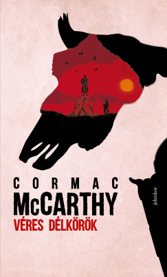 Cormac McCarthy - Vres dlkrk