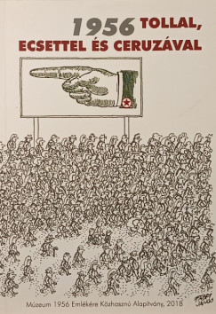 1956 tollal, ecsettel �s ceruz�val