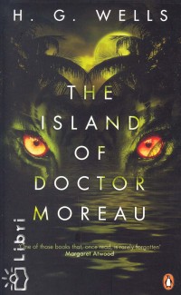 H. G. Wells - The Island of Doctor Moreau