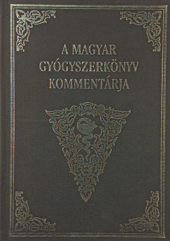 Balogh Kálmán - A magyar gyógyszerkönyv kommentárja - facsimile, számozott