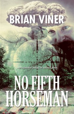 Brian Viner - No Fifth Horseman