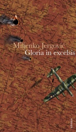 Miljenko Jergovi - Gloria in excelsis